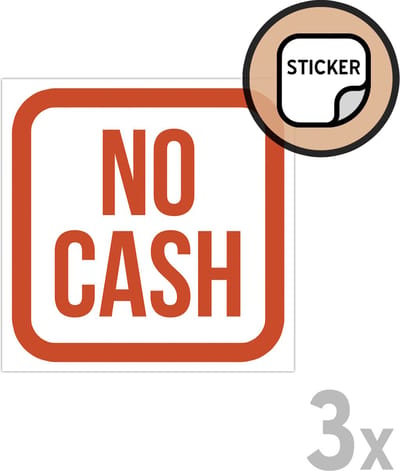 Pictogram/ stickers (3x) | "No cash" | 10 x 10 cm | Elektronisch betalen | Geen contant geld | Bancontact | Pinnen | Zelfklever | 3 stuks