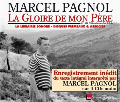 Marcel Pagnol - La Gloire De Mon Père (4 CD) (Remastered)
