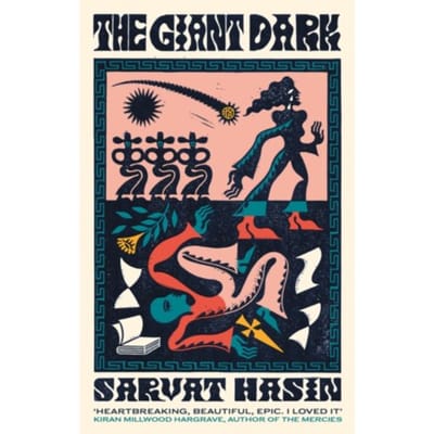 The Giant Dark - Sarvat Hasin