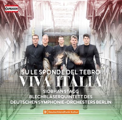 Siobhan Stagg, Blechbläserquintett Des Deutschen Symphonie-orchesters Berlin - Su Le Sponde Del Tebro - Viva Italia (CD)