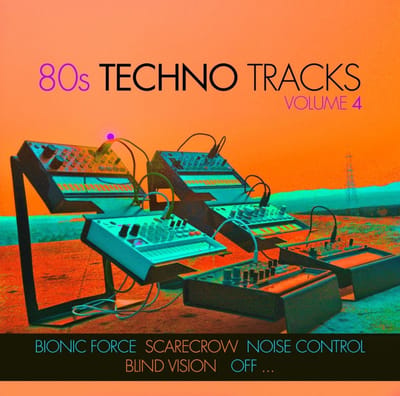 Various Artists - 80s Techno Tracks Vol. 4
