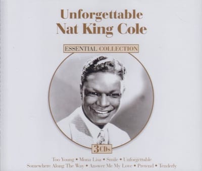 Nat King Cole - Unforgettable - Essential Collection (3 CD)