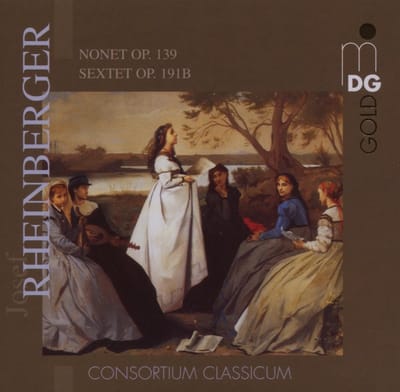 Consortium Classicum - Rheinberger: Nonet Op.139 | Sextet Op.191B (CD)