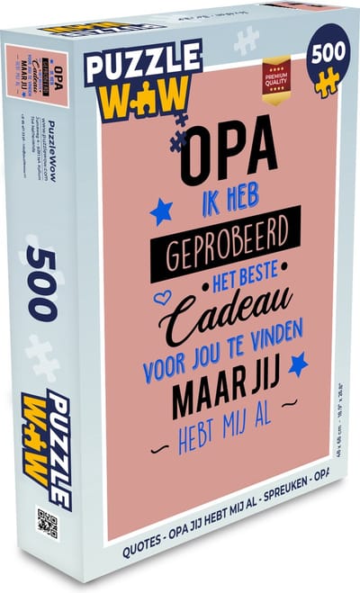 Puzzel Quotes - Opa jij hebt mij al - Spreuken - Opa - Legpuzzel - Puzzel 500 stukjes