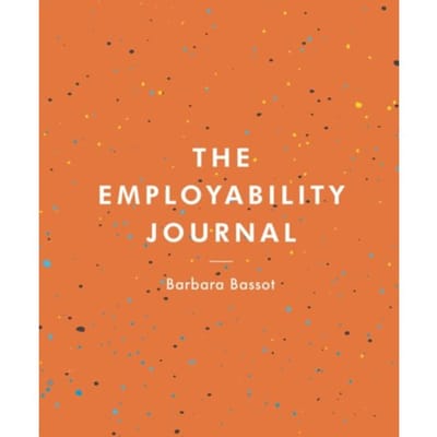 The Employability Journal - Bloomsbury Study Skills - Bassot