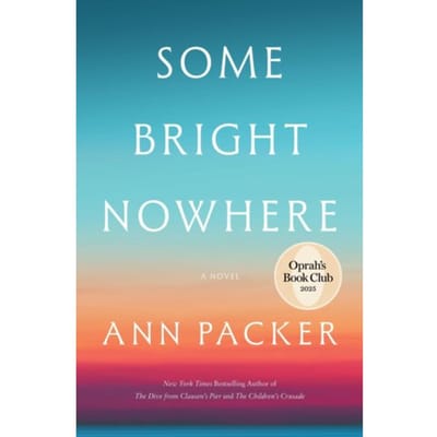Some Bright Nowhere - Ann Packer