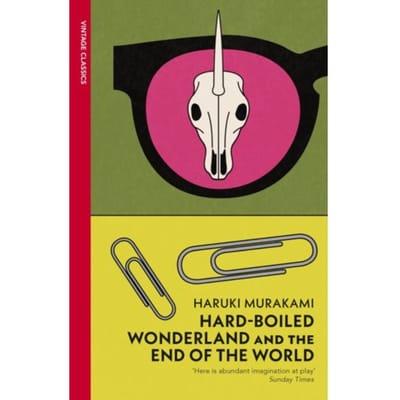Hard-Boiled Wonderland And The End Of The World - Vintage Classics - Haruki Murakami