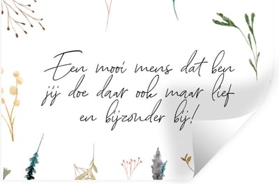 Muurstickers - Sticker Folie - Quotes - Vriendschap - Vrienden - Spreuken - Een mooi mens dat ben jij - 90x60 cm - Plakfolie - Muurstickers Kinderkamer - Zelfklevend Behang - Zelfklevend behangpapier - Stickerfolie