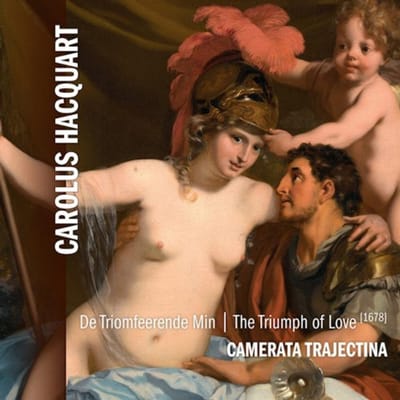 Triumph Of Love/De Triomfeerende Min - Hacquart, C.