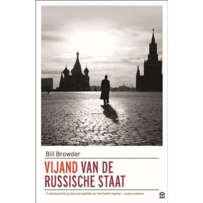 Vijand Van De Russische Staat - Bill Browder