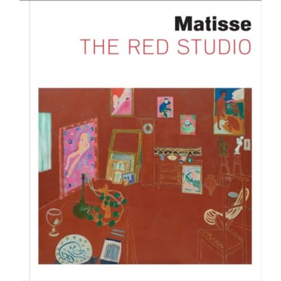 Matisse: The Red Studio - Ann Temkin