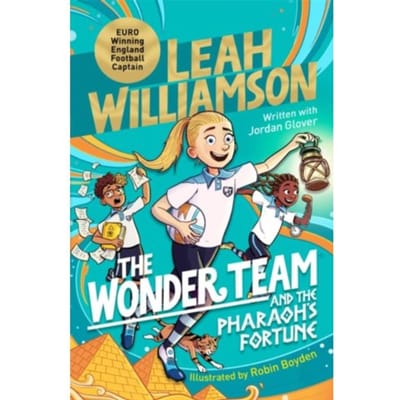 The Wonder Team And The Pharaoh’s Fortune - The Wonder Team - Leah Williamson