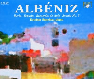 Esteban Sánchez - Albéniz: Iberia.Espangna.Sonota No.5 (3 CD)