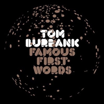 First Famous Words