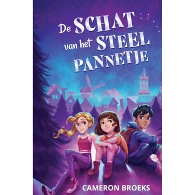 De Schat Van Het Steelpannetje - Cameron Broeks