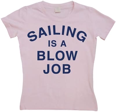 Hybris Damen Sailing Is A Blow Job Girly T-shirt SH-5-15149-H11-13