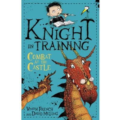 Knight In Training: Combat At The Castle - Knight In Training - Vivian French