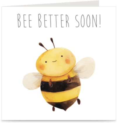 BEE BETTER SOON | kaart / wenskaart met envelop | leuke beterschapskaart met een bij | kinderen / volwassenen