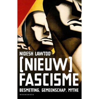 [nieuw] Fascisme - Nidesh Lawtoo