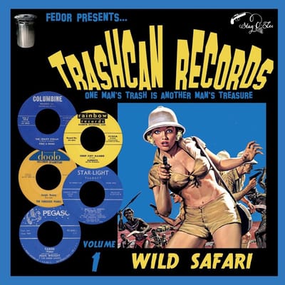 Various Artists (Trash Can Records 01) - Trashcan Records Volume 1 - Wild Safari (10" LP)