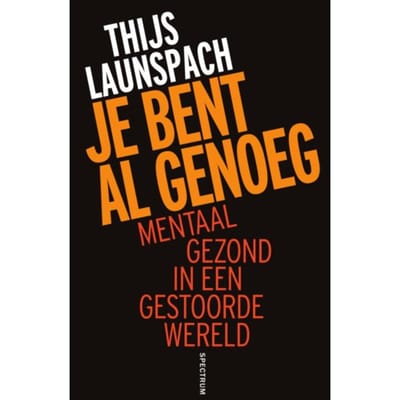Je Bent Al Genoeg - Thijs Launspach