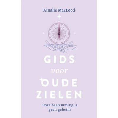 Gids Voor Oude Zielen - Ainslie Macleod