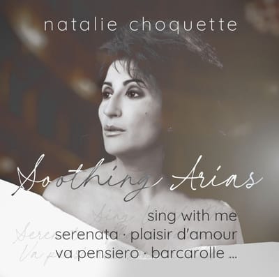 Natalie Choquette - Soothing Arias