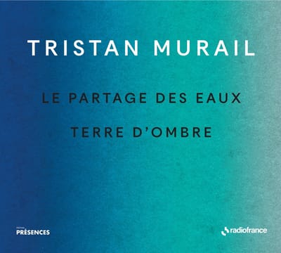 Orchestre National De France, Orchestre Philharmonique de Radio France - Le Partage Des Eaux | Terre D'Ombre (CD)