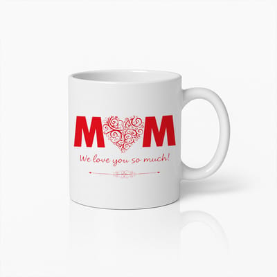 MOM We Love You So Much Mok - Hart Ontwerp - Moederdag Cadeau - Keramische Koffiebeker