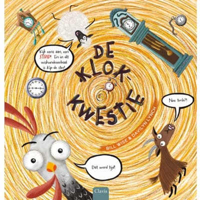 De Klokkwestie - Grappige Rekenraadsels In Stripvorm - Bill Wise
