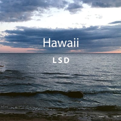 LSD - Hawaii (CD)