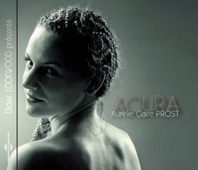 Aurélie Claire Prost - Aoura (CD)