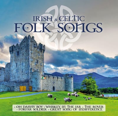 Various Artists - Irish & Celtic Folk Songs