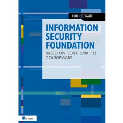 Information Security Foundation Based On Iso/Iec 27001 - Hans Baars
