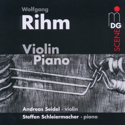 Andreas Seidel & Steffen Schleiermacher - Rihm: Music For Violin And Piano (CD)