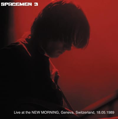 Spacemen 3 - Live At The New Morning, Geneva, Switzerland, 18.05.1989 (CD) (Remastered)