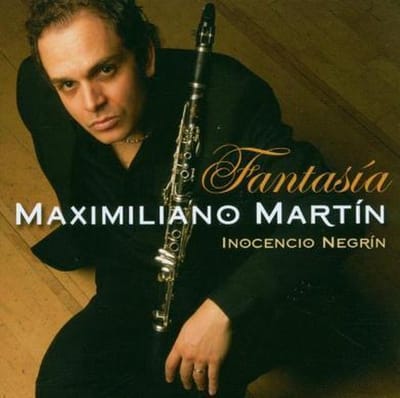 Maximiliano Martín & Inocencio Negrín - Fantasia (Music For Clarinet And Piano) (SACD)