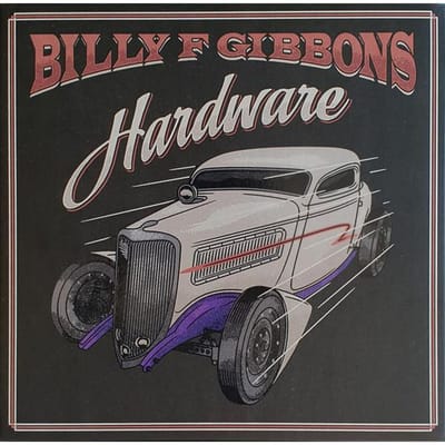 Disque LP BILLY GIBBONS - Hardware 00602435066257 Concord Records 2021 Europe Rock