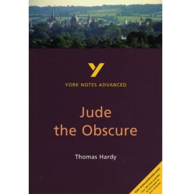 Jude The Obscure: York Notes Advanced - Everything You Need To Study And Prepare For The 2025 And - Cowley, Julian