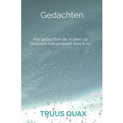 Gedachten - Truus Quax