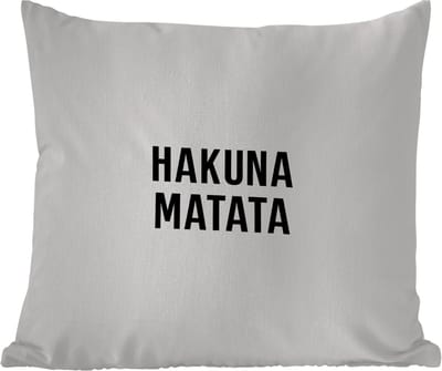 Tuinkussen - Quotes - Hakuna matata - Kinderen - Baby - Tekst - 40x40 cm - Weerbestendig