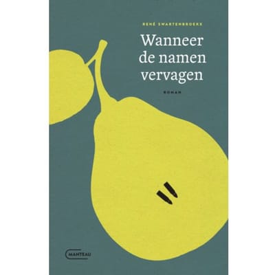 Wanneer De Namen Vervagen - René Swartenbroekx