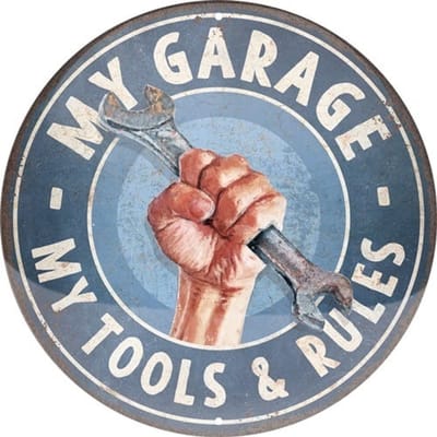 My Garage My Tools & Rules. Metalen wandbord in reliëf Ø 35 cm.