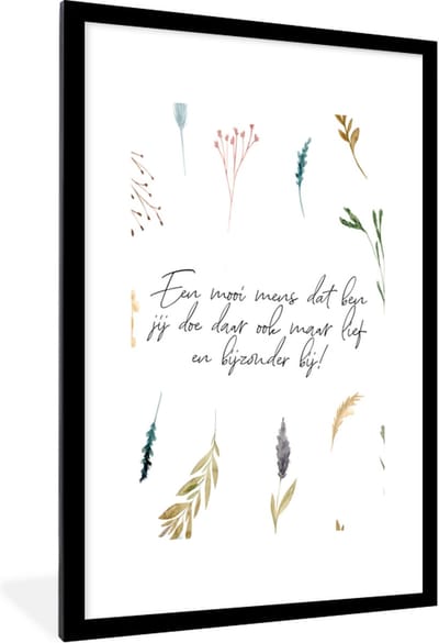 Fotolijst incl. Poster - Quotes - Vrienden - Vriendschap - Een mooi mens dat ben jij - Spreuken - 60x90 cm - Posterlijst