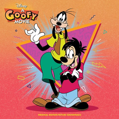 Various Artists - A Goofy Movie (LP) (Original Soundtrack)