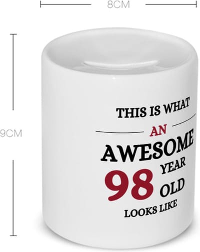 Akyol - this is what an awesome 98 year old looks like Spaarpot - Hoera 98 jaar - iemand die 98 jaar is geworden - de jarige - verjaardagscadeau - kado - geschenk - gift - leuke verjaardagscadeau - felicitatie - spaarpot