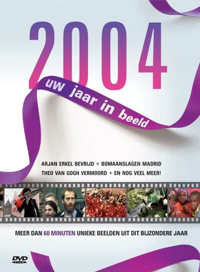 2004 Uw Jaar In Beeld