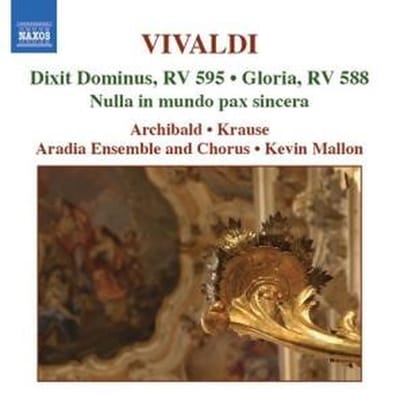 Aradia Ensemble And Chorus, Kevin Mallon - Vivaldi: Dixit Dominus | Gloria | Nulla In Mundo Pax Sincera (CD)