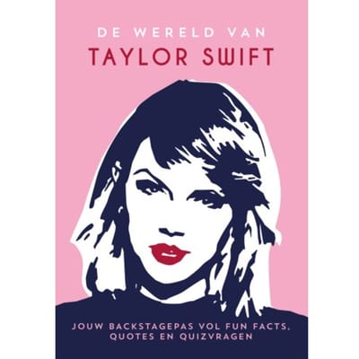 De Wereld Van Taylor Swift - Jess Zahra