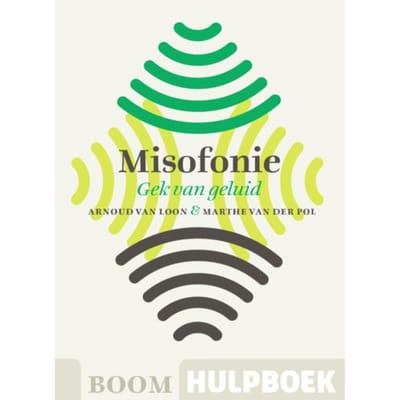 Misofonie - Boom Hulpboek - Arnoud van Loon